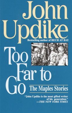 Too Far to Go: The Maples Stories