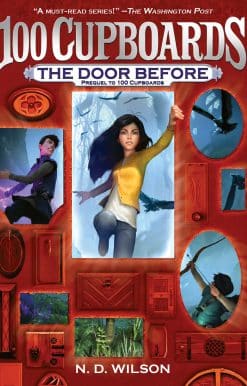 The Door Before (100 Cupboards Prequel)