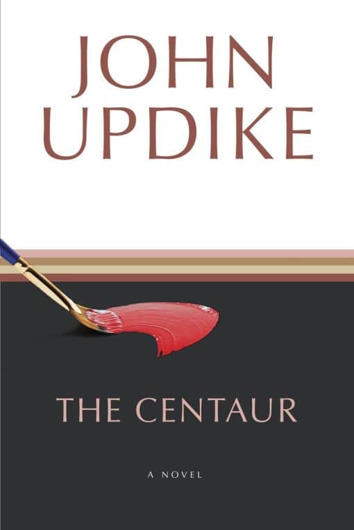 A Novel: The Centaur