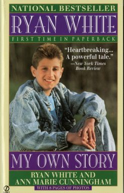 Ryan White: My Own Story