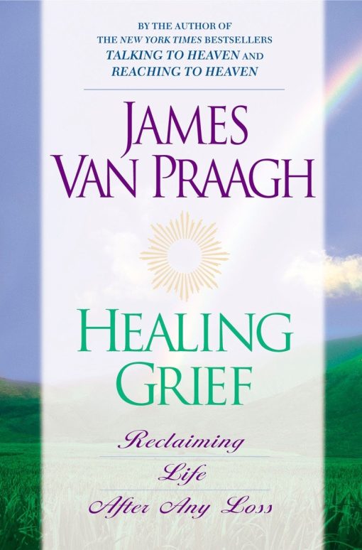 Reclaiming Life After Any Loss: Healing Grief