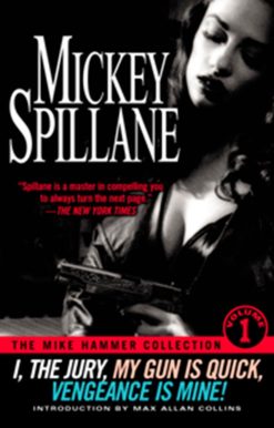 The Mike Hammer Collection, Volume I