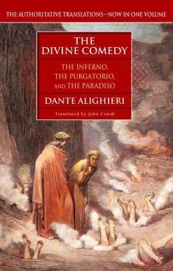 The Inferno, The Purgatorio, and The Paradiso: The Divine Comedy