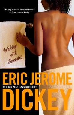 Waking with Enemies: