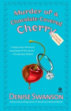 Murder of a Chocolate-Covered Cherry: A Scumble River Mystery