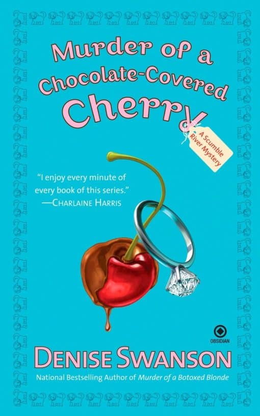 Murder of a Chocolate-Covered Cherry: A Scumble River Mystery