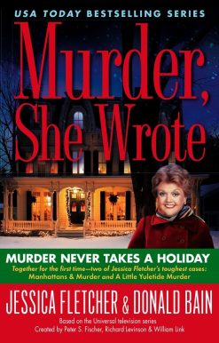 Murder, She Wrote: Murder Never Takes a Holiday