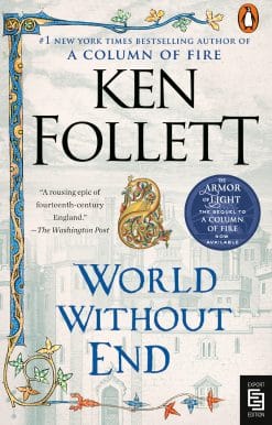 World Without End: A Novel