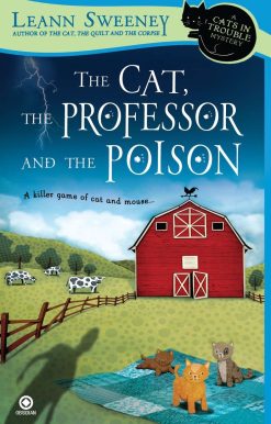 A Cats in Trouble Mystery: The Cat, the Professor and the Poison