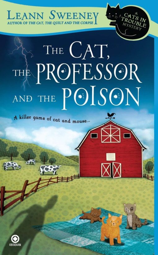 A Cats in Trouble Mystery: The Cat, the Professor and the Poison