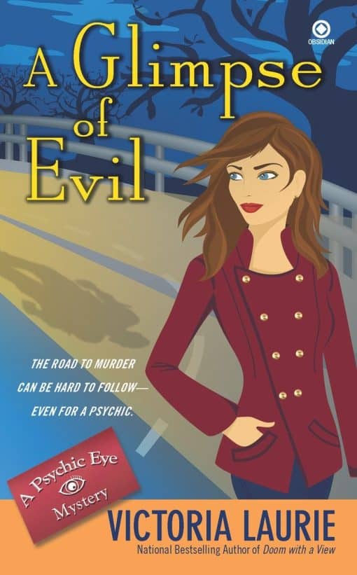 A Glimpse of Evil: A Psychic Eye Mystery