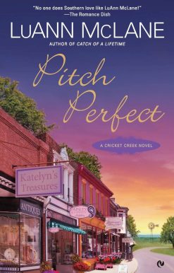 Pitch Perfect: A Cricket Creek Novel