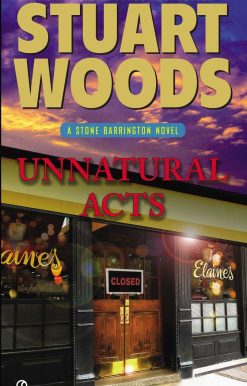 Unnatural Acts: A Stone Barrington Novel