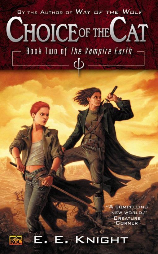 Choice of the Cat: Book Two of the Vampire Earth