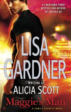 Maggie's Man: A Family Secrets Novel