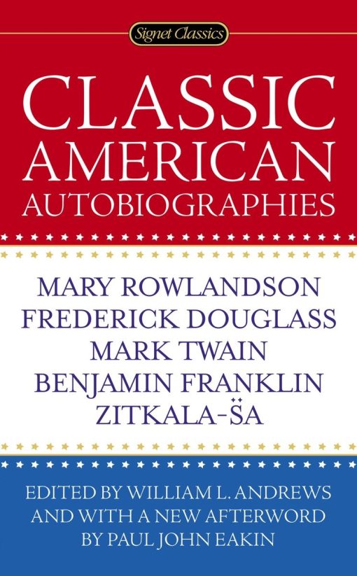 Classic American Autobiographies