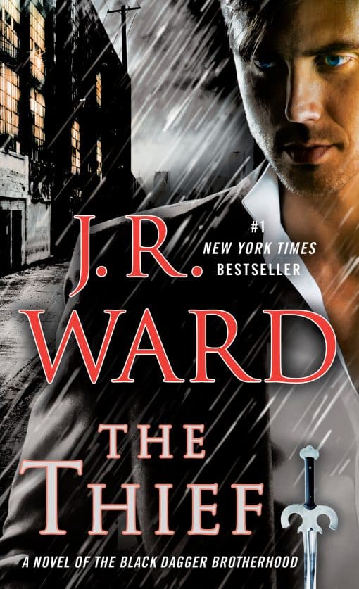 A Novel of the Black Dagger Brotherhood: The Thief