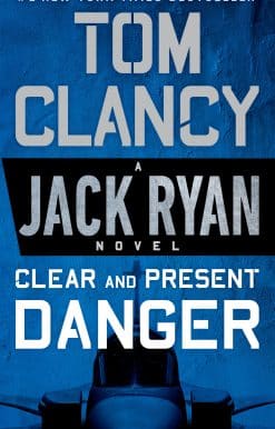 Clear and Present Danger