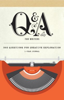 Q&A a Day for Writers: 1-Year Journal