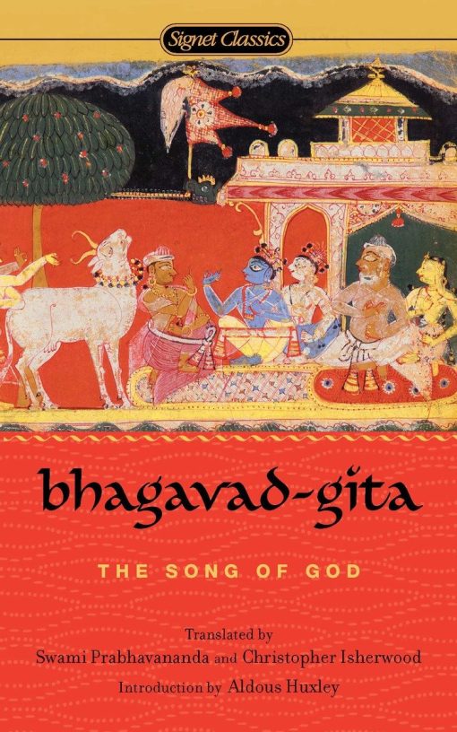 The Song of God: Bhagavad-Gita