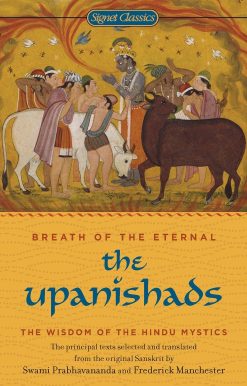 The Upanishads: Breath from the Eternal