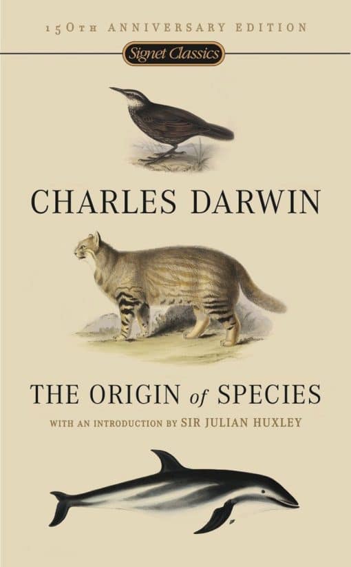 The Origin of Species: 150th Anniversary Edition