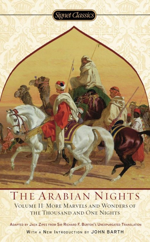 More Marvels and Wonders of the Thousand and One Nights: The Arabian Nights, Volume II