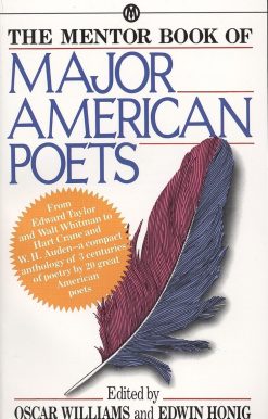 The Mentor Book of Major American Poets