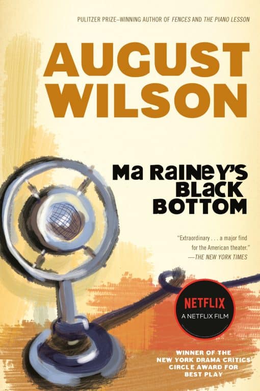 A Play: Ma Rainey's Black Bottom