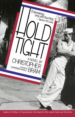 Hold Tight: A Novel