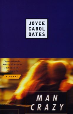 Man Crazy: A Novel