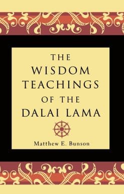 The Wisdom Teachings of the Dalai Lama