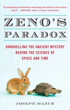 Unraveling the Ancient Mystery Behind the Science of Space and Time: Zeno's Paradox