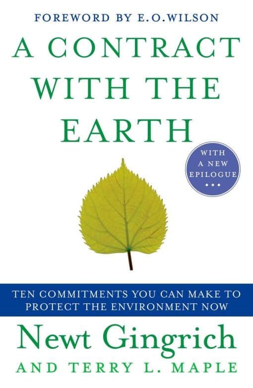 A Contract with the Earth: Ten Commitments You Can Make to Protect the Environment Now