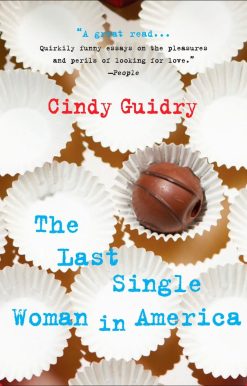 The Last Single Woman in America