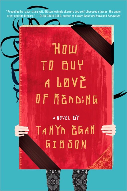 How to Buy a Love of Reading: A Novel