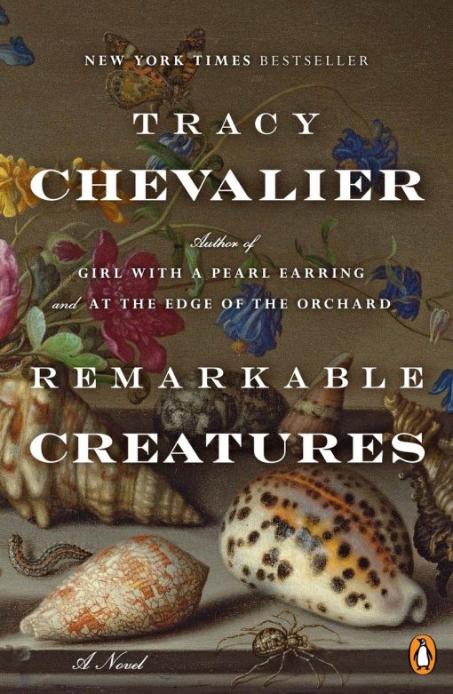 A Novel: Remarkable Creatures