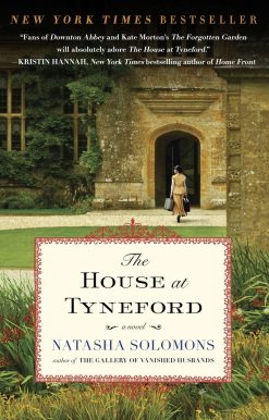 The House at Tyneford: A Novel