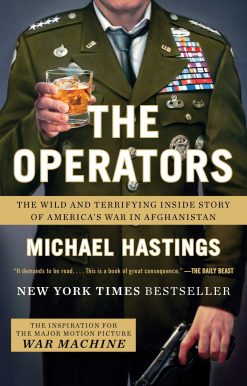The Wild and Terrifying Inside Story of America's War in Afghanistan: The Operators