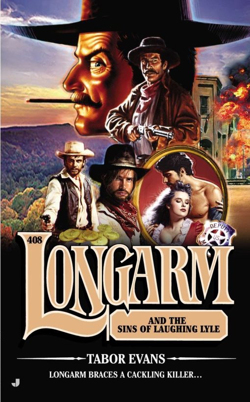 Longarm and the Sins of Laughing Lyle: Longarm #408