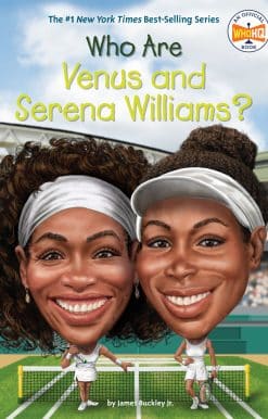 Who Are Venus and Serena Williams?