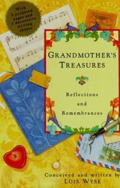 Grandmother's Treasures: Reflections and Remembrances
