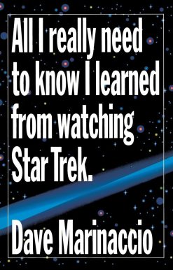 All I Really Need to Know I Learned from Watching Star Trek