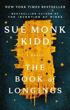 A Novel: The Book of Longings