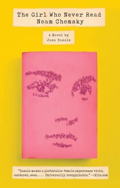The Girl Who Never Read Noam Chomsky