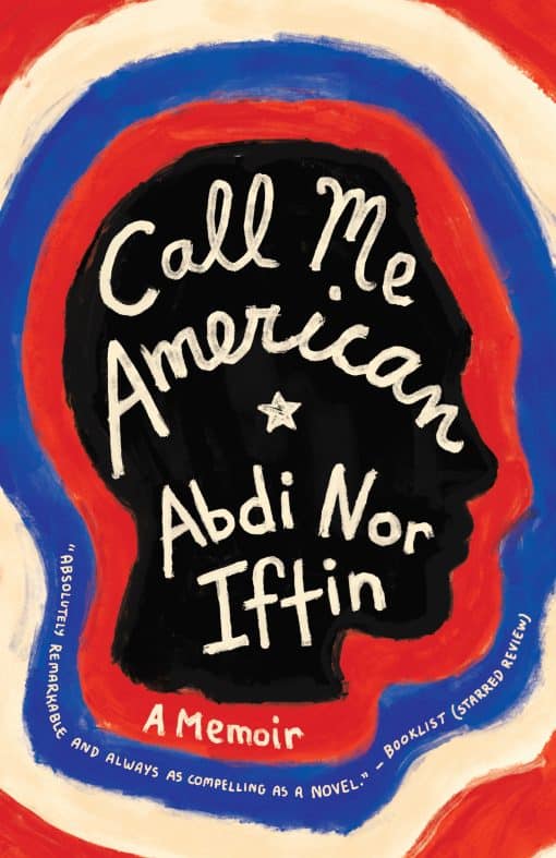 A Memoir: Call Me American