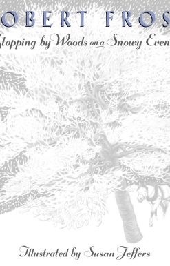 Stopping by Woods on a Snowy Evening