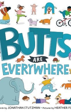 Butts Are Everywhere