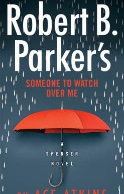 Robert B. Parker's Someone to Watch Over Me