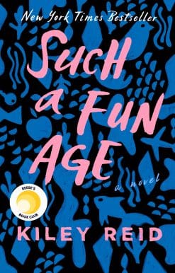 Reese's Book Club (A Novel): Such a Fun Age